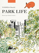 Park Life [illustrée]